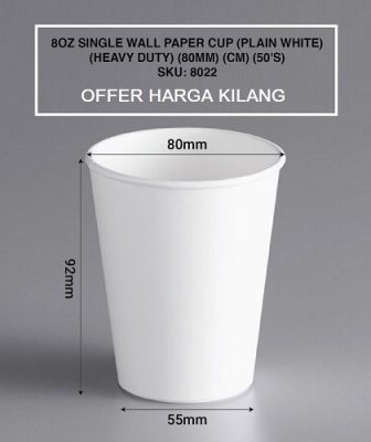 WHITE PAPER CUP 8oz ( 240ML ) 50'S/PACK