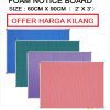 FOAM NOTICE BOARD 60CM X 90CM ( 2' x 3' )