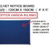 VELVET NOTICE BOARD 120CM X 150CM ( 4' x 5' )