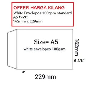 WHITE ENVELOPE A5 6 3/8" X 9" ( 162MM X 229MM )