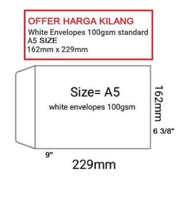 WHITE ENVELOPE A5 6 3/8" X 9" ( 162MM X 229MM )